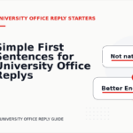Simple First Sentences for University Office Replys