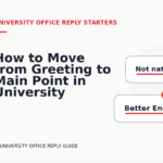 How to Move from Greeting to Main Point in University Office Reply English