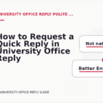 How to Request a Quick Reply in University Office Reply English