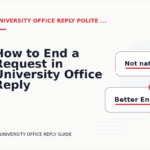 How to End a Request in University Office Reply English
